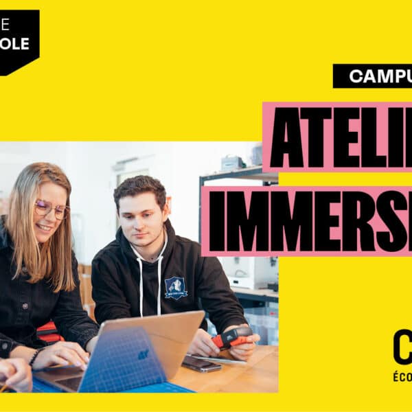 Atelier d’immersion : Vis ma vie d’étudiant ingénieur